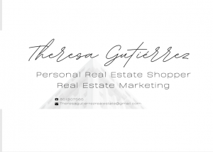 Theresa Gutierrez Real Estate personal Shopper